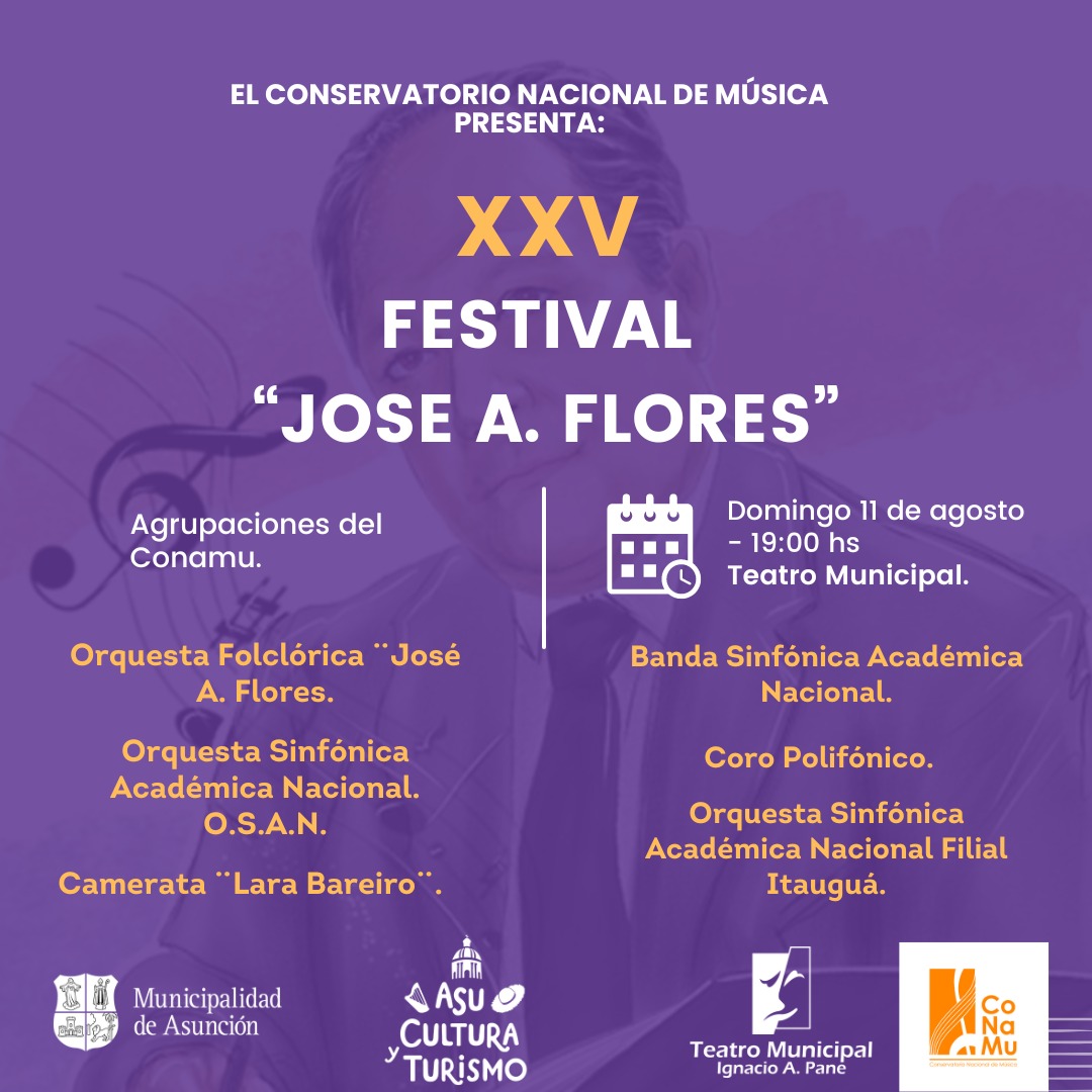 🎶 ¡Te invitamos a la XXV Edición del Festival José Asunción Flores! 🎶

Este concierto rinde homenaje a José Asunción Flores, el compositor paraguayo que dio vida a la Guarania, un género musical que con su ritmo lento y melodioso se ha convertido en un símbolo cultural de