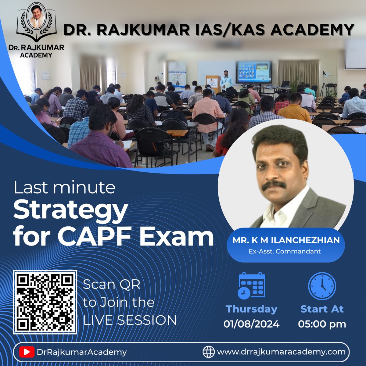 DrRajAcademy's tweet photo. Don't miss out on the last-minute strategy session for CAPF Exam with Ilanchezhian sir this Thursday at 5:00 PM! 📷 Get ready to ace the exam with our expert tips and guidance. 

Online link:
https://t.co/FfVrSkVqr2

Offline: 2nd floor, Karnataka Bank Building

#CAPFExam https://t.co/oqLzYpvwkl
