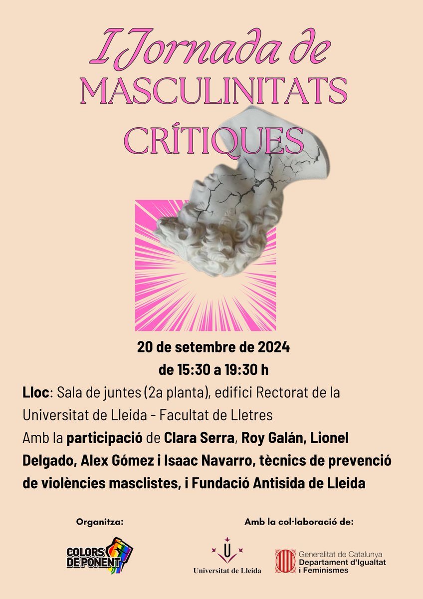 UdL_Diversitat (@udl_diversitat) on Twitter photo 🙋🏽♂️♂️1a Jornada de MASCULINITATS CRÍTIQUES organitzada per <a href="/ColorsdePonent/">Colors de Ponent</a> i amb el suport de la <a href="/UdL_diversitat/">UdL_Diversitat</a> i <a href="/igualtatcat/">Igualtat i Feminisme</a>
🗓️20 de setembre
🕞de 15.30 h a 19.30 h 🙋🏽♂️♂️1a Jornada de MASCULINITATS CRÍTIQUES organitzada per <a href="/ColorsdePonent/">Colors de Ponent</a> i amb el suport de la <a href="/UdL_diversitat/">UdL_Diversitat</a> i <a href="/igualtatcat/">Igualtat i Feminisme</a>
🗓️20 de setembre
🕞de 15.30 h a 19.30 h