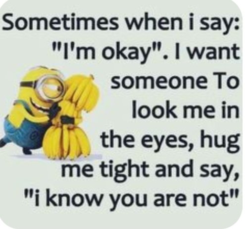 It's okay not be okay and say it 😊