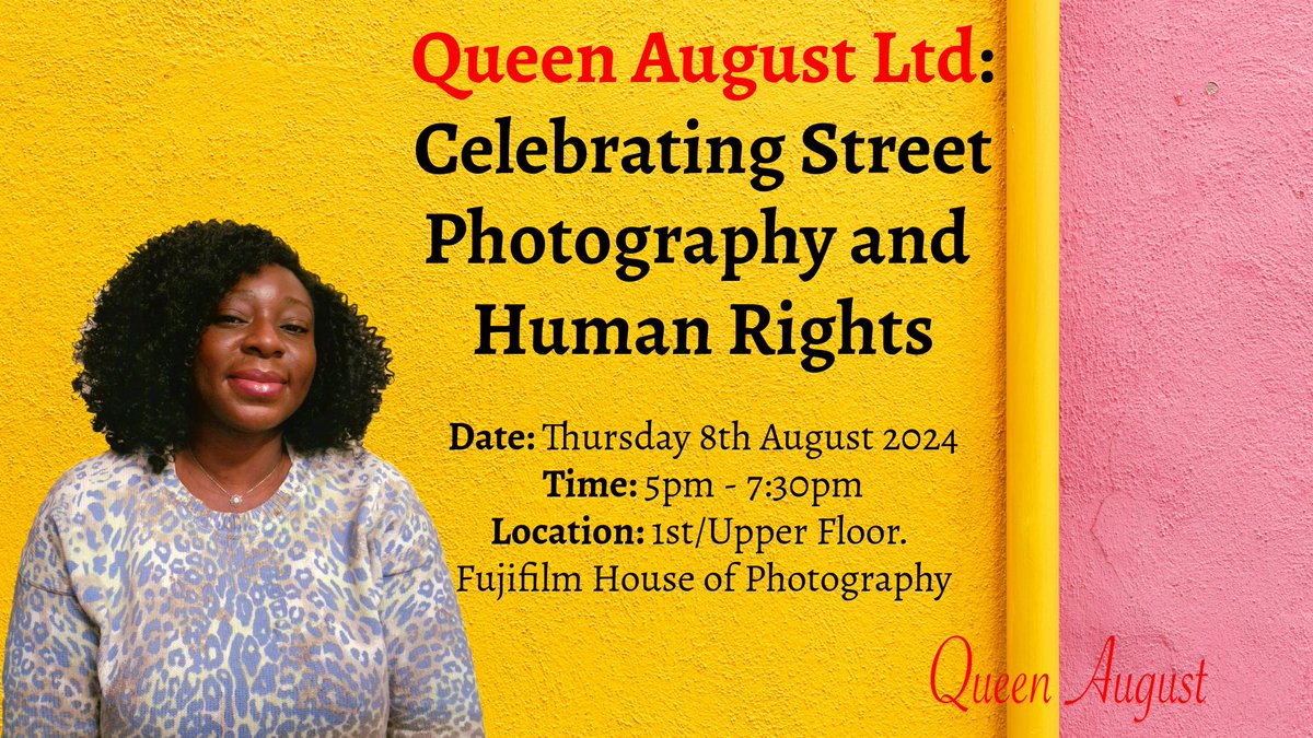 <a href="/queenaugustltd/">Queen August Ltd</a> Celebrating Street Photography and Human Rights is taking place in just over a week's time on Thursday 8th August 2024 at <a href="/FUJIFILM_UK/">Fujifilm in the UK</a> House of Photography. We're looking forward to it!
