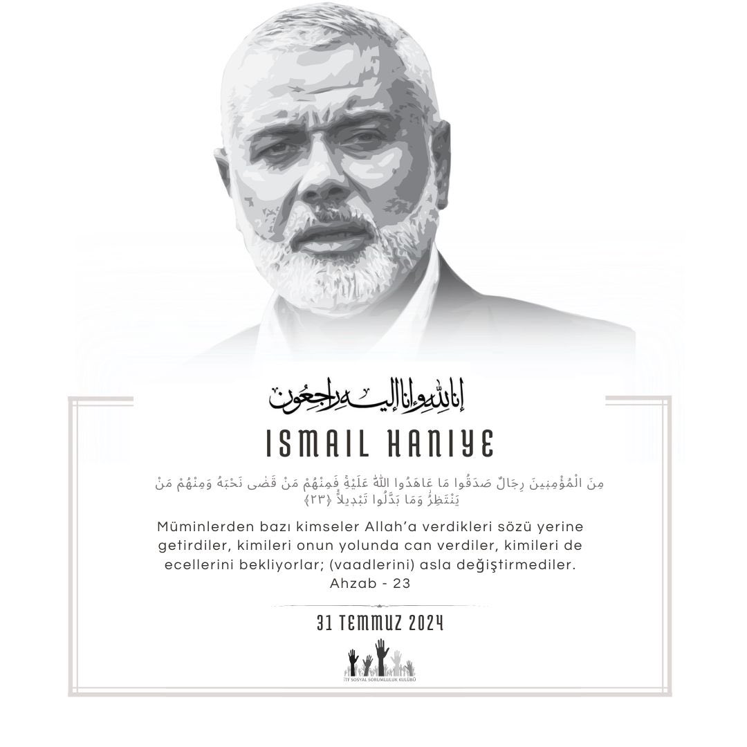 itfsos's tweet photo. “Allah’tan geldik, yine ona döneceğiz” 

Mukaddes davası için canını ve aile efradını gözünü kırpmadan ortaya koyan İsmail Haniye’yi terör örgütü İsrail’in düzenlediği saldırıda şehit verdik. https://t.co/SWA8MpURMX