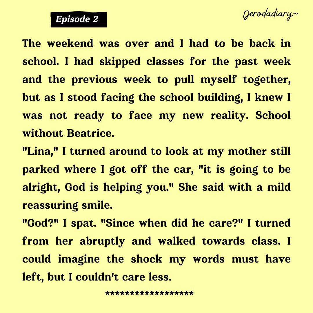 DerodaDiary's tweet image. ```Next episode alert``` 🤺🤺

Returning to reality can prove tough when mourning the death of a loved one. Lina is back to school, but things can never be like before. Her anger at God grows deeper.

Read the second story on Life N Death🤍💫
#God #derodadiary #lifendeath