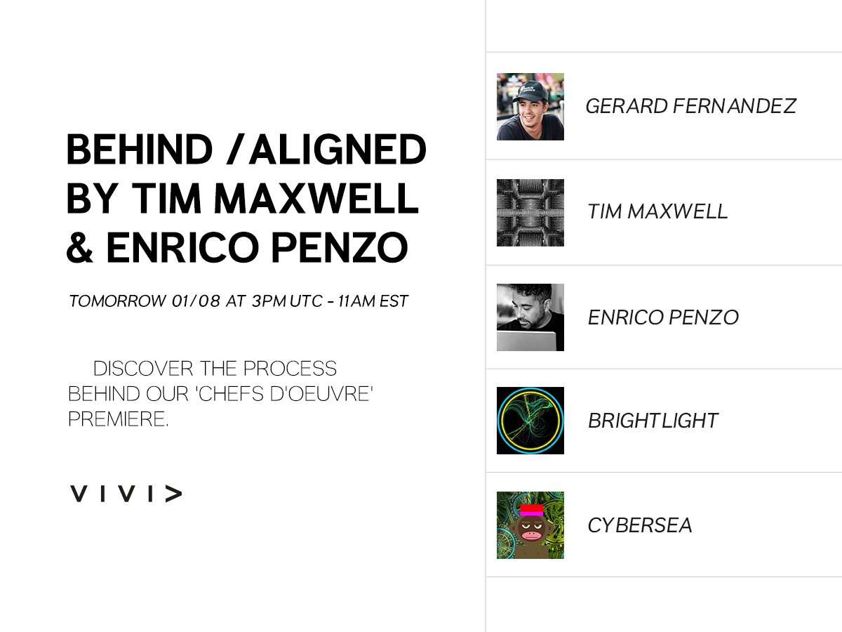 Vivid Gallery (@vivid_ordinals) on Twitter photo 🎙️ Spaces Announcement: Behind /aligned by  @maxwellived and <a href="/enrico_penzo/">penzo</a>
Discover the process behind our 'Chefs d'Œuvre' première.  
📅 Tomorrow 01/08 at 3PM UTC - 11AM EST (Set your reminders ⬇️) 🎙️ Spaces Announcement: Behind /aligned by  @maxwellived and <a href="/enrico_penzo/">penzo</a>
Discover the process behind our 'Chefs d'Œuvre' première.  
📅 Tomorrow 01/08 at 3PM UTC - 11AM EST (Set your reminders ⬇️)
