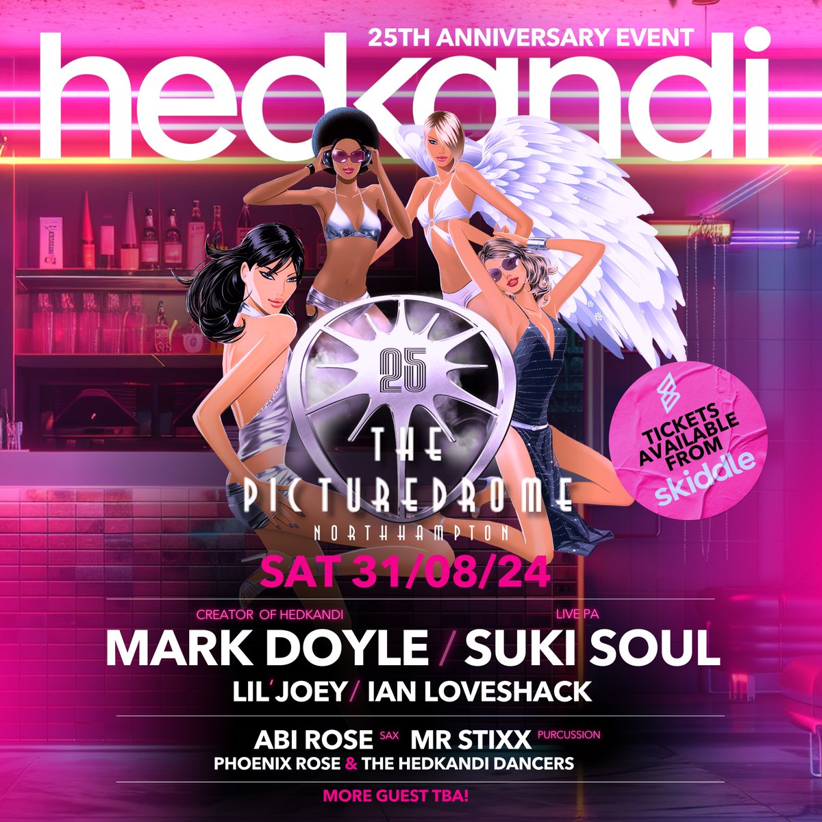 Hedkandi August 31st Northampton, Tickets only available on <a href="/skiddle/">Skiddle</a>