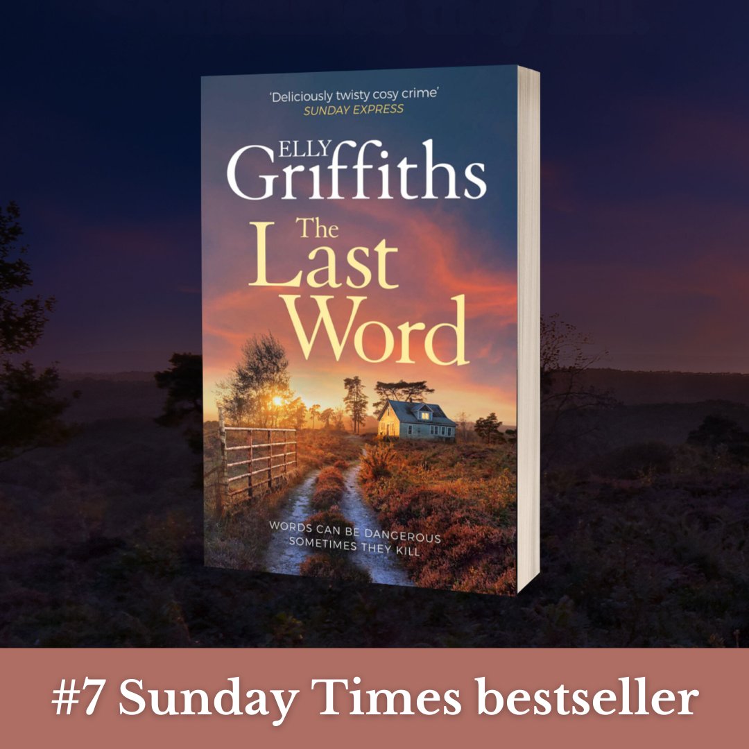 A huge congratulations to <a href="/ellygriffiths/">Elly Griffiths</a> as The Last Word is a Sunday Times bestseller this week 🥂 

Thank you to all the booksellers and readers who have supported the paperback so far - and if you haven't read it yet, now's the time!

🔗 brnw.ch/21wLB51