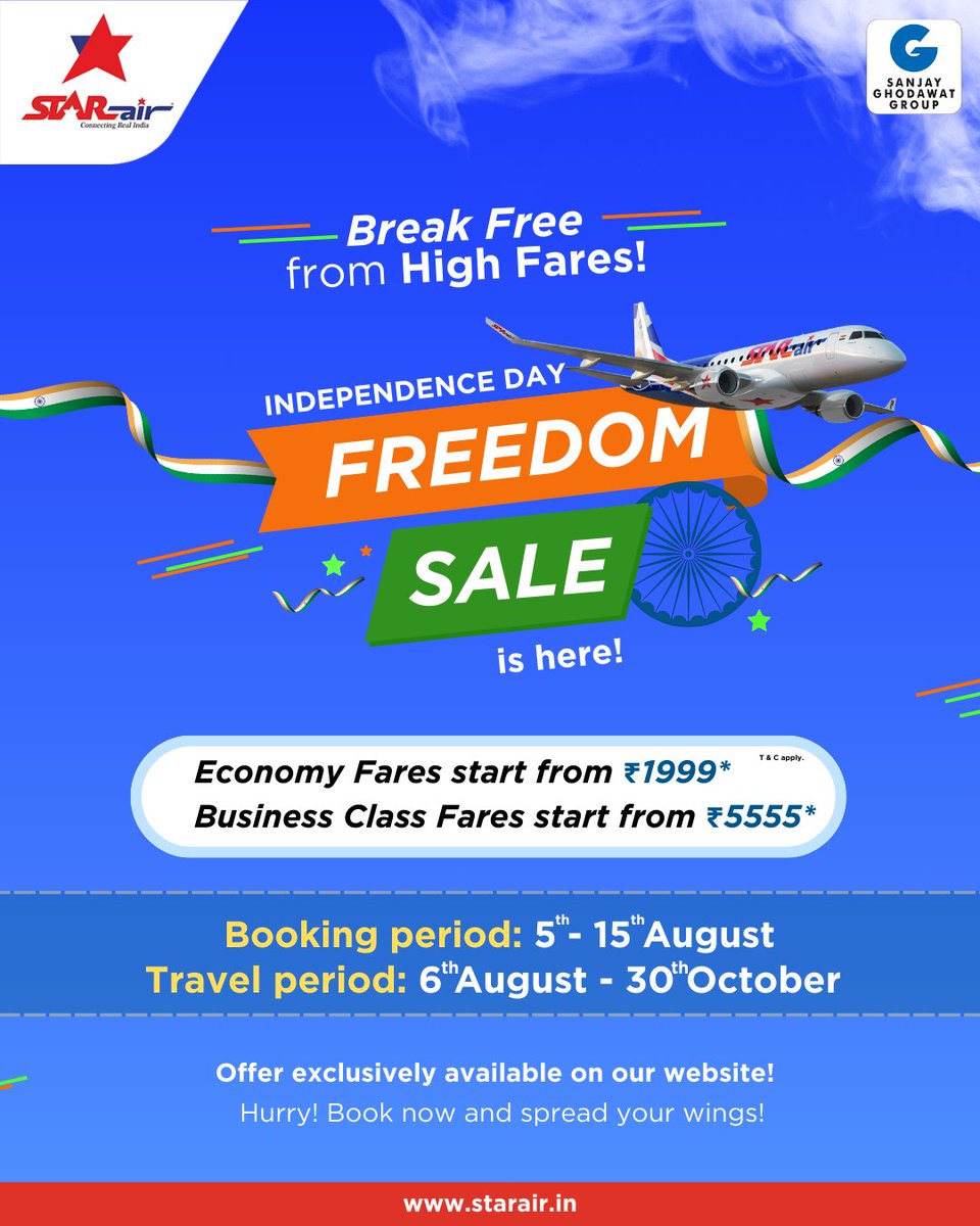 OfficialStarAir's tweet photo. Celebrate the spirit of freedom with our exclusive Independence Day sale! 
Break free from high fares and unleash your wanderlust! 
The offer is exclusively available on our website, so hurry and book now - https://t.co/iXd6In49Aa

 #StarAir #Sanjayghodawatgroup https://t.co/uuw9Du0ngA