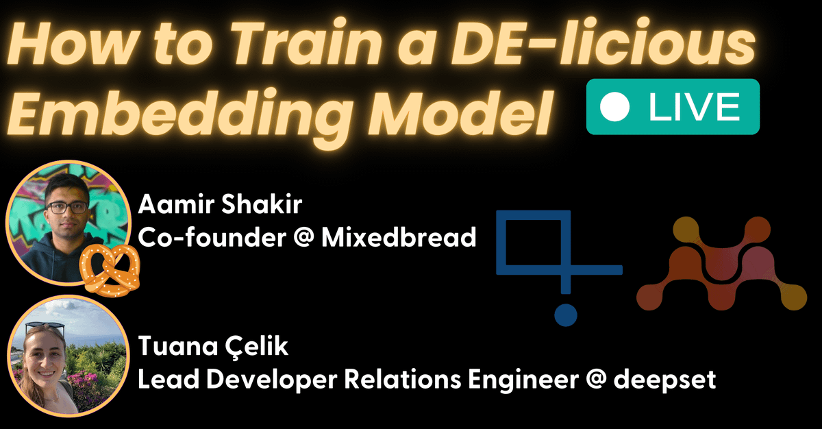 🚨 Upcoming livestream alert 🚨

Join <a href="/tuanacelik/">Tuana</a> from <a href="/deepset_ai/">deepset, makers of Haystack</a> and <a href="/aaxsh18/">Aamir Shakir</a> from <a href="/mixedbreadai/">Mixedbread</a> on August 7th to learn about our jointly released embedding model: deepset-mxbai-embed-de-large-v1

We will discuss binary quantization, MRL, and how you can start using this model