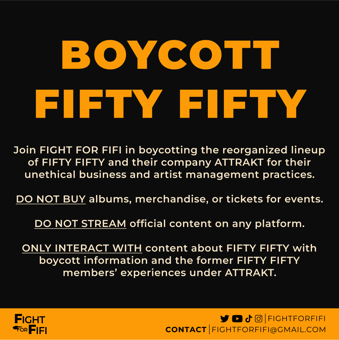 FightForFifi's tweet photo. FIGHT FOR FIFI introduces an updated poster to spread awareness on the boycott against FIFTY FIFTY and ATTRAKT.

Please use it broadly on any social media platform!

#BoycottFIFTYFIFTY #FightForFifi https://t.co/ZzDEBxJKyP