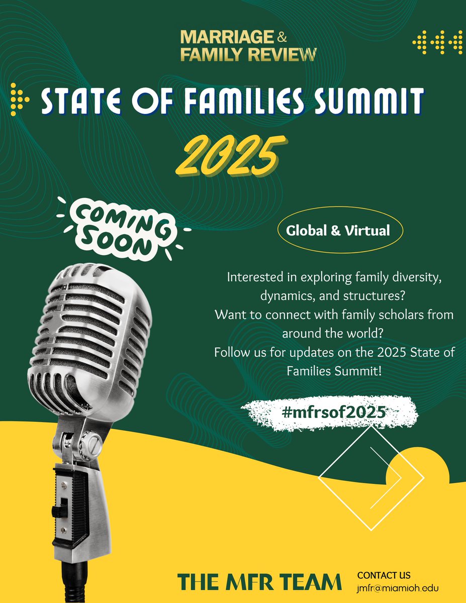 Marriage and Family Review (since 1978) (@journalofmarri1) on Twitter photo Are you passionate about family diversity, structure, and dynamics? Want to connect with scholars from around the globe? Follow us for updates and insights about the 2025 State of Families Summit!
#mfrsof2025
<a href="/ncfr/">NCFR</a>org
<a href="/Prof_AJames/">Anthony James</a>
@ncfr
<a href="/JFTR_NCFR/">JFTR</a>
<a href="/miamiuniversity/">Miami University</a> Are you passionate about family diversity, structure, and dynamics? Want to connect with scholars from around the globe? Follow us for updates and insights about the 2025 State of Families Summit!
#mfrsof2025
<a href="/ncfr/">NCFR</a>org
<a href="/Prof_AJames/">Anthony James</a>
@ncfr
<a href="/JFTR_NCFR/">JFTR</a>
<a href="/miamiuniversity/">Miami University</a>