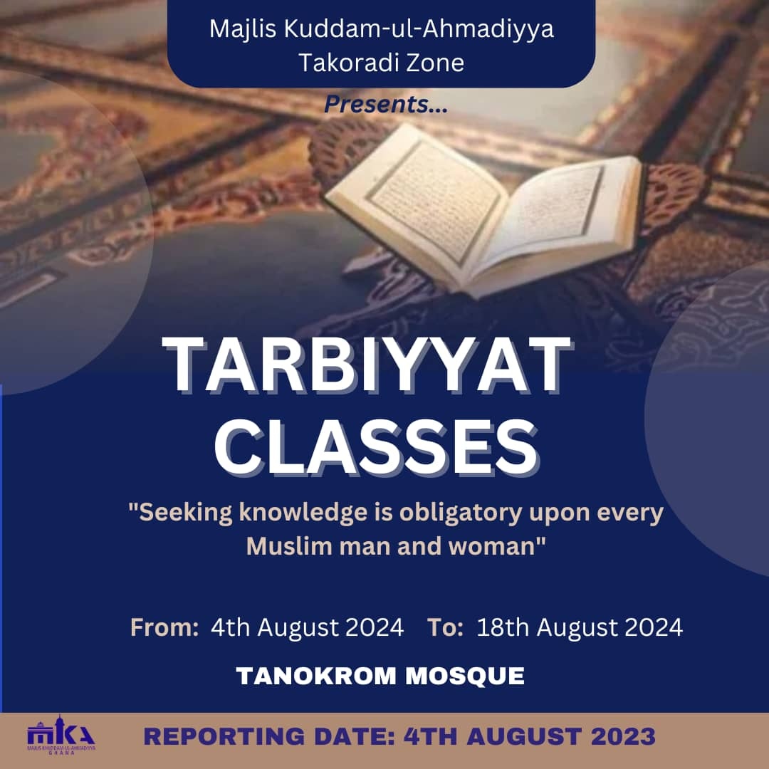 AtfalGhana's tweet photo. #Takoradi  #Khuddam presents #Tarbiyyat #Classess from 4th - 18th August, 2024 at Tanokrom Mosque, Takoradi.

Make a date ! 

#mkaghana 
#ahmadiyouth
#khuddam 
#trueislam 
#khuddamulAhmadiyya 

Visit us: https://t.co/OcjPk6LQBG https://t.co/03fwdgipW6
