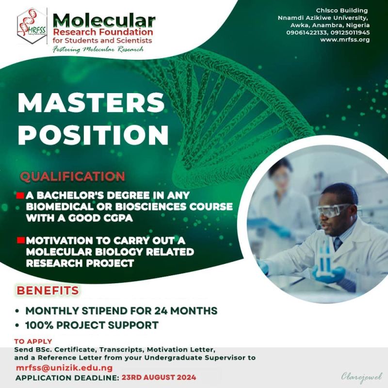 Msc Position open at MRFSS

Send BSc Certificate, Transcripts, Motivation Letter, and a Reference Letter from your Undergraduate Supervisor to mrfss@unizik.edu.ng

Deadline: August 23rd 2024

#opportunities #MolecularBiology  #Scholarships