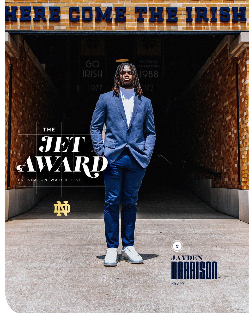 Notre Dame Football (@ndfootball) on Twitter photo 2๏ธโฃ
๐๐ธ๐ข๐ณ๐ฅ๐ฆ๐ฅ ๐ต๐ฐ ๐ต๐ฉ๐ฆ ๐ฎ๐ฐ๐ด๐ต ๐ฐ๐ถ๐ต๐ด๐ต๐ข๐ฏ๐ฅ๐ช๐ฏ๐จ ๐ณ๐ฆ๐ต๐ถ๐ณ๐ฏ ๐ด๐ฑ๐ฆ๐ค๐ช๐ข๐ญ๐ช๐ด๐ต ๐ช๐ฏ ๐ค๐ฐ๐ญ๐ญ๐ฆ๐จ๐ฆ ๐ง๐ฐ๐ฐ๐ต๐ฃ๐ข๐ญ๐ญ
Jayden Harrison has been named to The Jet Award Watch List
#GoIrishโ๏ธ 2๏ธโฃ
๐๐ธ๐ข๐ณ๐ฅ๐ฆ๐ฅ ๐ต๐ฐ ๐ต๐ฉ๐ฆ ๐ฎ๐ฐ๐ด๐ต ๐ฐ๐ถ๐ต๐ด๐ต๐ข๐ฏ๐ฅ๐ช๐ฏ๐จ ๐ณ๐ฆ๐ต๐ถ๐ณ๐ฏ ๐ด๐ฑ๐ฆ๐ค๐ช๐ข๐ญ๐ช๐ด๐ต ๐ช๐ฏ ๐ค๐ฐ๐ญ๐ญ๐ฆ๐จ๐ฆ ๐ง๐ฐ๐ฐ๐ต๐ฃ๐ข๐ญ๐ญ
Jayden Harrison has been named to The Jet Award Watch List
#GoIrishโ๏ธ