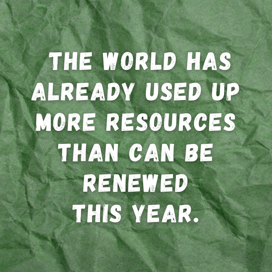 UN's tweet photo. As of Thursday, the world has already used up more resources than can be renewed this year.

Each and every one of us can #ActNow to ensure sustainable consumption &amp; production to protect our planet. https://t.co/X0Shwfcd3n #EarthOverShootDay https://t.co/JBYBOZp3CX