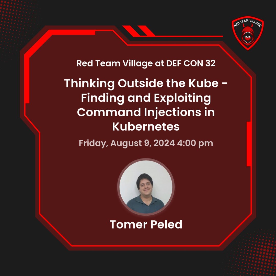 🚀 Dive into Kubernetes security with <a href="/TomerPeled92/">Tomer Peled</a> at RTV during <a href="/defcon/">DEF CON</a> 32! Join us for "Thinking Outside the Kube - Finding and Exploiting Command Injections in Kubernetes".

📅 Aug 9, 2024, 4:00 PM
📍 Narrows (Track 4)