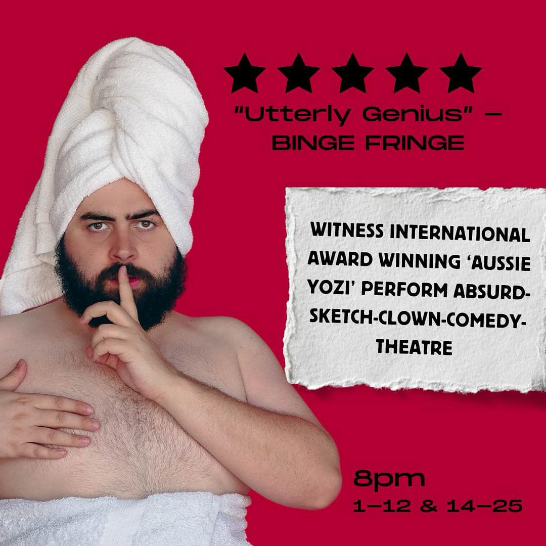 oh yeah, i'm at <a href="/edfringe/">Edinburgh Festival Fringe</a> with NO BABIES IN THE SAUNA all month - 8pm <a href="/AssemblyFest/">Assembly Festival</a> STUDIO 4 - it's a clown show about clowning and autism, so, kinda just a clown show i guess