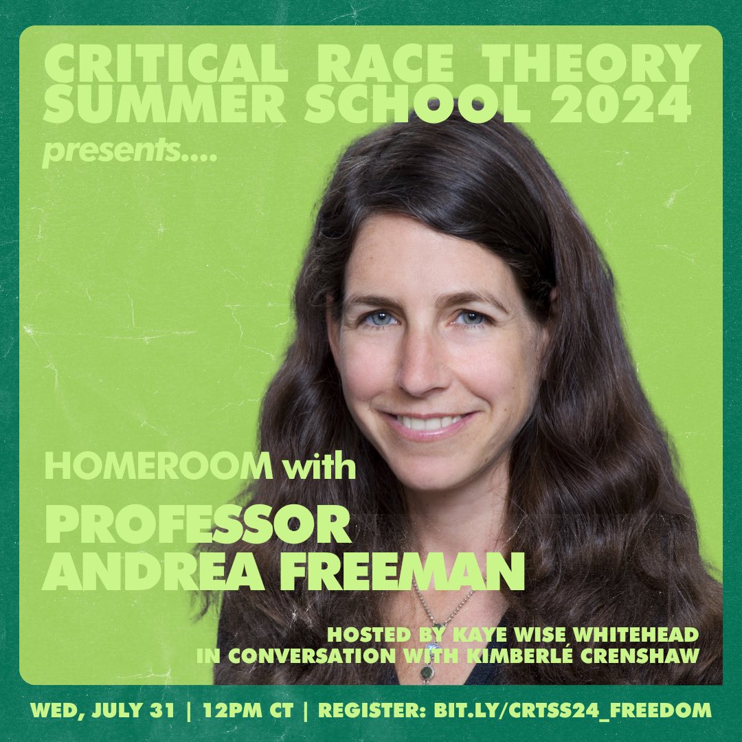 Join us at 12pm CT (1pm ET) for our #CRTSummerSchool homeroom today! Hosted by <a href="/kayewhitehead/">Black Mommy Activist, PhD🎙</a> with <a href="/afreemanlawprof/">andrea_freeman</a> in conversation with Kimberlé Crenshaw: <a href="/sandylocks/">Kimberlé Crenshaw</a> 

#FreedomSummer2024
