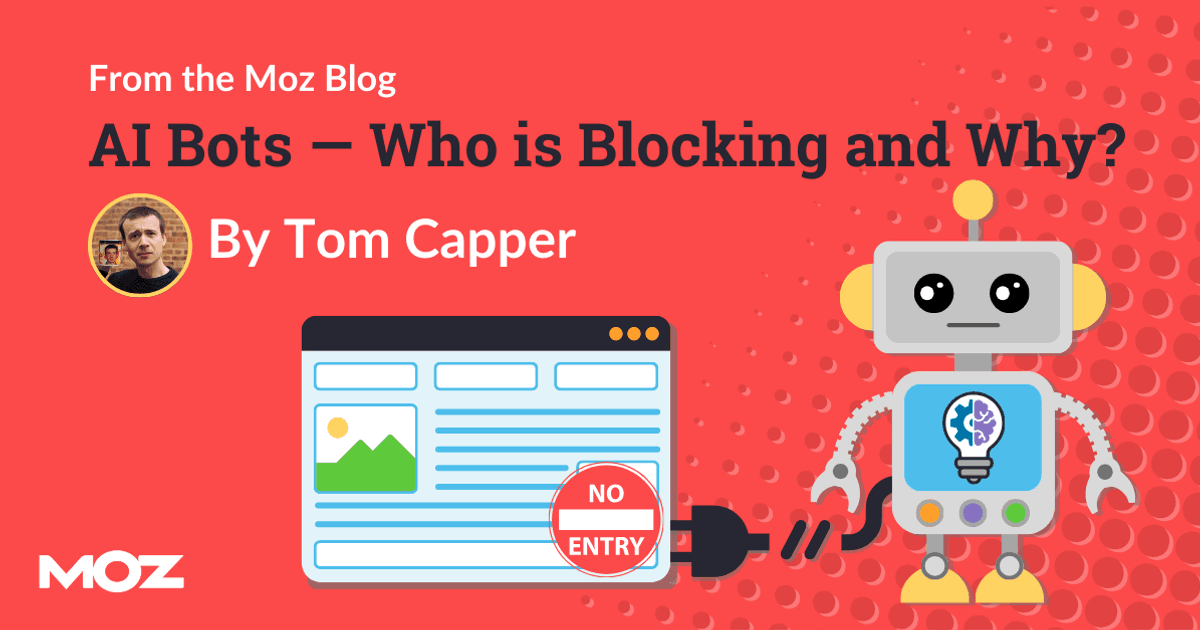 MomentMKTG's tweet photo. AI Bots — Who is Blocking and Why? https://t.co/IZbwz3OqsD https://t.co/VqRGj0nSFY