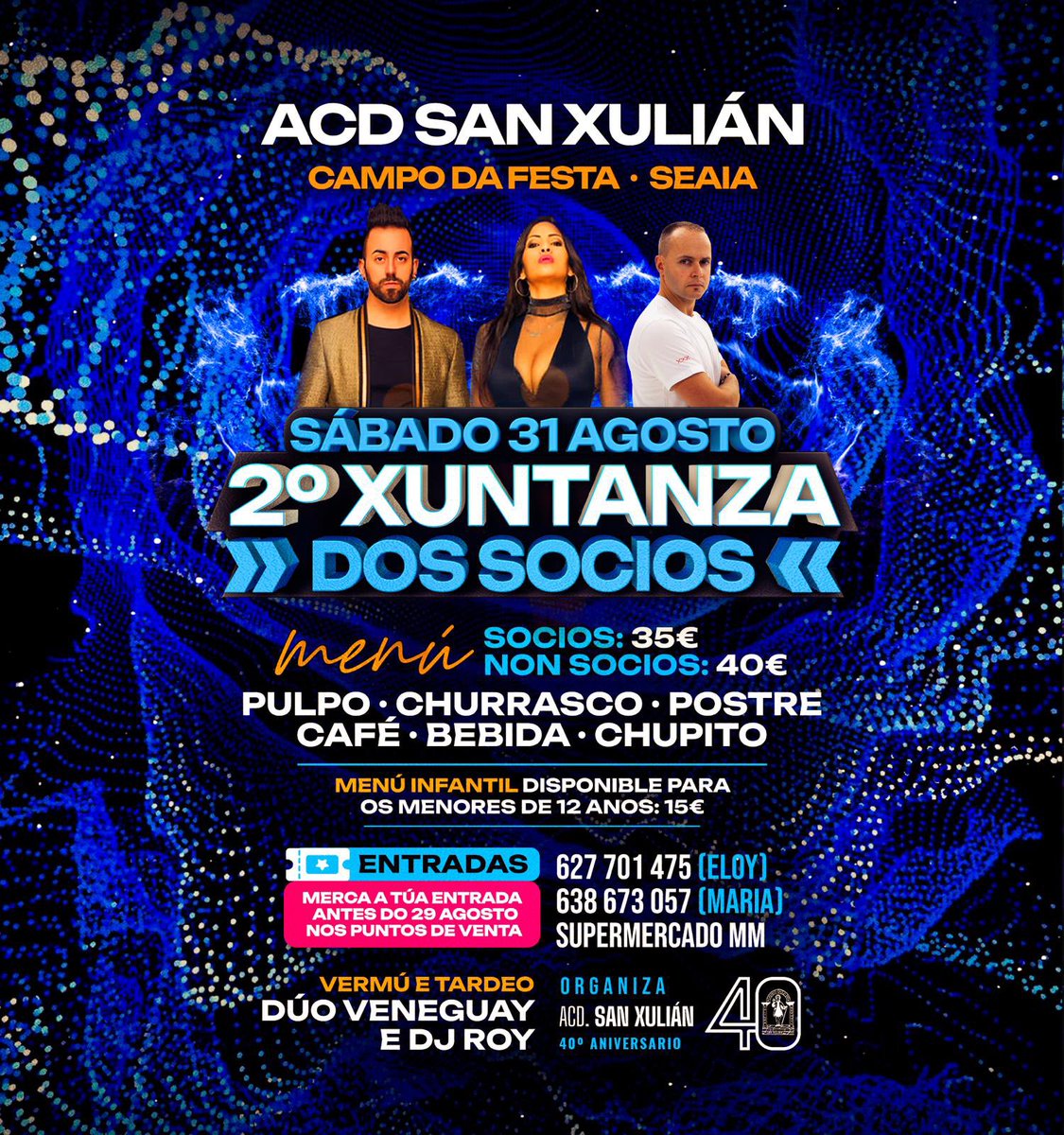 🐙2ª Xuntanza dos socios.

🗣️No 40º aniversario da asociación, volvemos a organizar un gran xantar para todos os socios co fin de xuntarnos os máximos posibles e desfrutar todos xuntos.

🎶Teremos sesión vermú e tardeo con <a href="/jedh/">Susanne Calderon</a> <a href="/alvfermendez/">Alvaro</a> e @djroy1