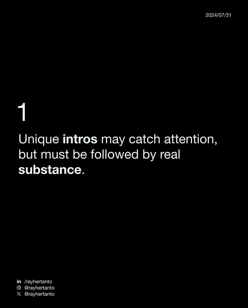 RayHertanto's tweet photo. 1. Unique 𝗶𝗻𝘁𝗿𝗼𝘀 may catch attention, but must be followed by real 𝘀𝘂𝗯𝘀𝘁𝗮𝗻𝗰𝗲. https://t.co/PVPDOolXf4