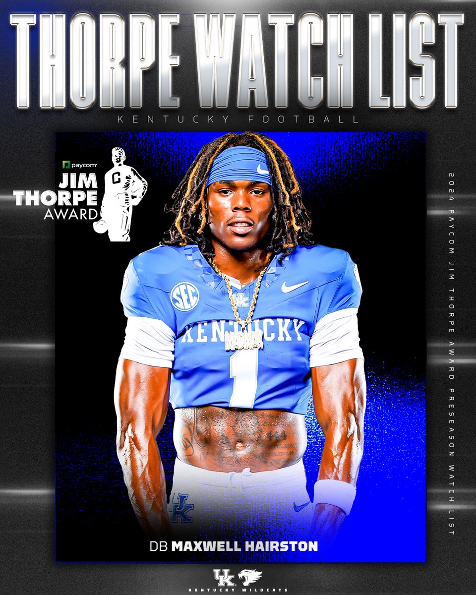 Kentucky Football (@ukfootball) on Twitter photo .<a href="/MHairston22/">MadMax ΒΉα΅</a> is one of 42 of the nationβs top defensive backs on the <a href="/jimthorpeaward/">Paycom Jim Thorpe Award</a> Preseason Watch List.
π°π ukathletics.com/news/2024/07/3β¦ .<a href="/MHairston22/">MadMax ΒΉα΅</a> is one of 42 of the nationβs top defensive backs on the <a href="/jimthorpeaward/">Paycom Jim Thorpe Award</a> Preseason Watch List.
π°π ukathletics.com/news/2024/07/3β¦