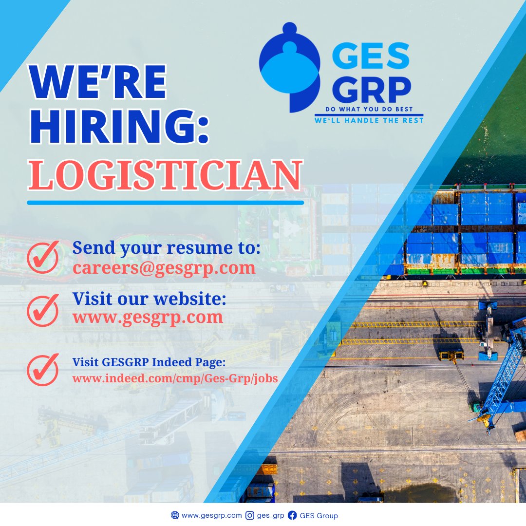 ges_grp's tweet image. We&apos;re currently hiring Logistician! If interested be sure to contact us at careers@gesgrp.com
#urgenthiring
#logistician
#logistics
#recruitment
#choosegesgrp