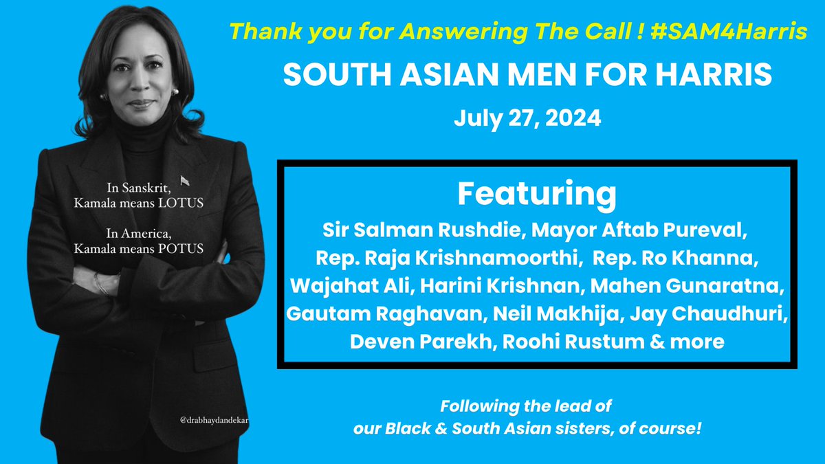 neilparekh's tweet photo. Thank you to all who participated in the launch of South Asian Men for Harris! 

Idea -> Launch in 75 hours. 

Speakers incl. @salmanrushdie @wajahatali @aasif @ehammai @gauragDC  @walterdgreason @nihal @congressmanraja @rokhanna +25

Signup: https://t.co/NWVw89VHMb

#SAM4Harris https://t.co/NNSrlsBRSx