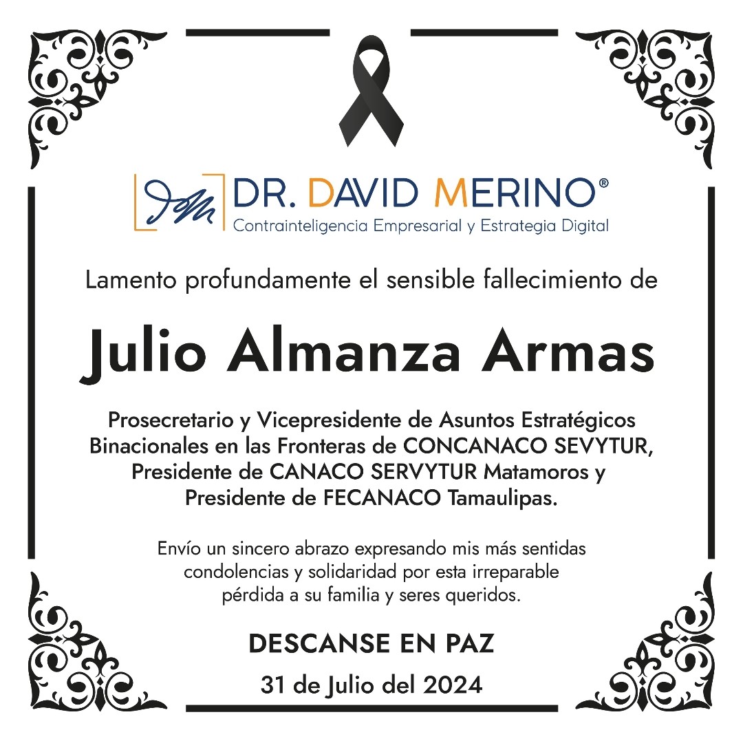Lamento profundamente el fallecimiento de Julio Almanza Armas, gran ser humano y representante empresarial que era Prosecretario y Vicepresidente de Asuntos Estratégicos Binacionales en @Concanaco 
Un abrazo a su familia y amigos.
