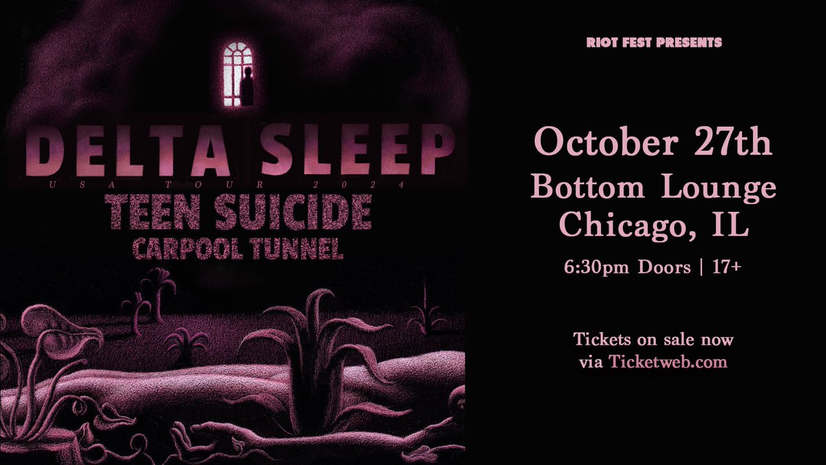 Bottom Lounge (@thebottomlounge) on Twitter photo 🍃JUST ANNOUNCED🍃
<a href="/RiotFest/">Riot Fest</a> presents <a href="/deltasleep/">Delta Sleep</a> w/ special guests <a href="/rickyeatacid/">RICKY EAT ACID & TEEN SUICIDE</a> & <a href="/carpooltunnelca/">Carpool Tunnel</a> on Sunday, October 27th! Tickets are on sale this Friday, August 2nd @ 12 PM!!
🎟️: bit.ly/DS_1027 🍃JUST ANNOUNCED🍃
<a href="/RiotFest/">Riot Fest</a> presents <a href="/deltasleep/">Delta Sleep</a> w/ special guests <a href="/rickyeatacid/">RICKY EAT ACID & TEEN SUICIDE</a> & <a href="/carpooltunnelca/">Carpool Tunnel</a> on Sunday, October 27th! Tickets are on sale this Friday, August 2nd @ 12 PM!!
🎟️: bit.ly/DS_1027