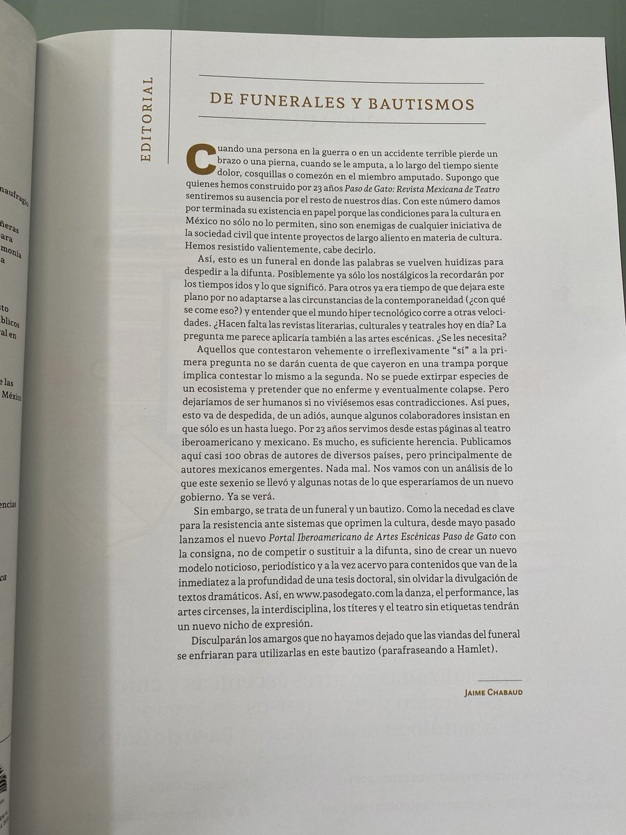 Llegó a mis manos el último número de la Revista Paso de Gato, el cual también será su último número impreso después de 23 años de vida. 

¡Ovación de pie por todo el trabajo desarrollado y demos la bienvenida al anunciado Portal Iberoamericano de Artes Escénicas Paso de Gato!