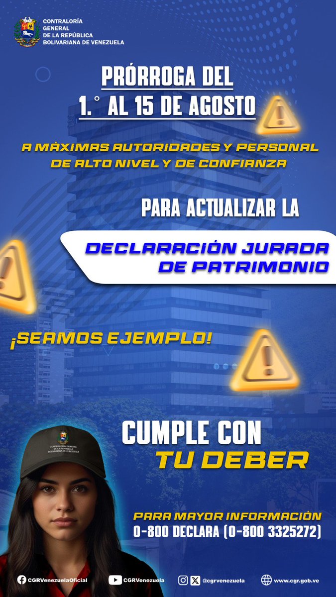 La <a href="/CGRVenezuela/">CGR Venezuela</a> informa a las máximas autoridades y personal de alto nivel y de confianza de la Administración Pública Nacional, Estadal y Municipal, que se otorga prórroga hasta el #15Ago,para cumplir con la actualización de la Declaración Jurada de Patrimonio.
¡Seamos ejemplo!