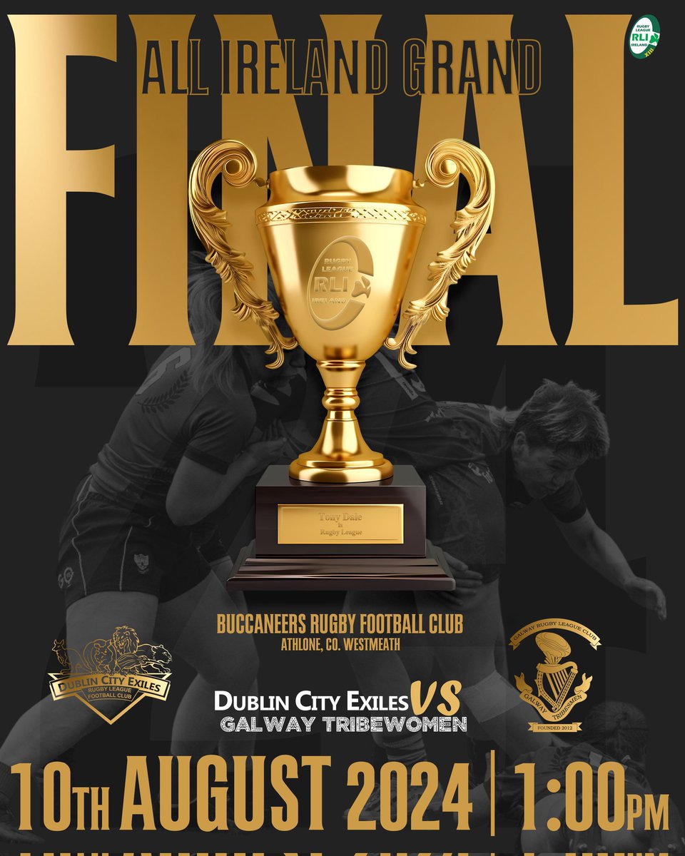 All Ireland Grand Final - Women
Dublin City Exiles Vs Galway Tribeswomen 

📍 Buccaneers RFC, Athlone, Co. Westmeath 
🕒 1:00PM