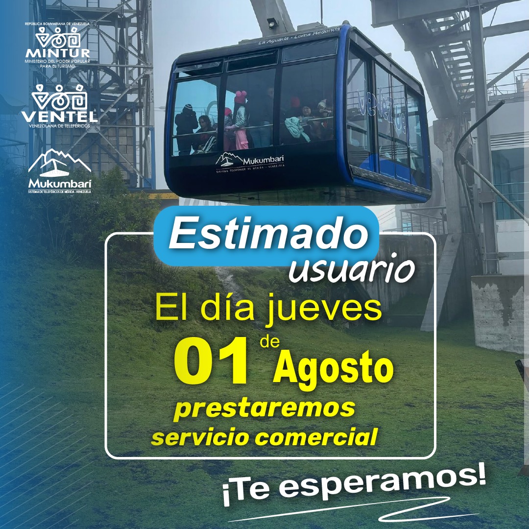🏔️🚠Horario habitual de 10:00 am. 10:00 pm. 🚠🏔️