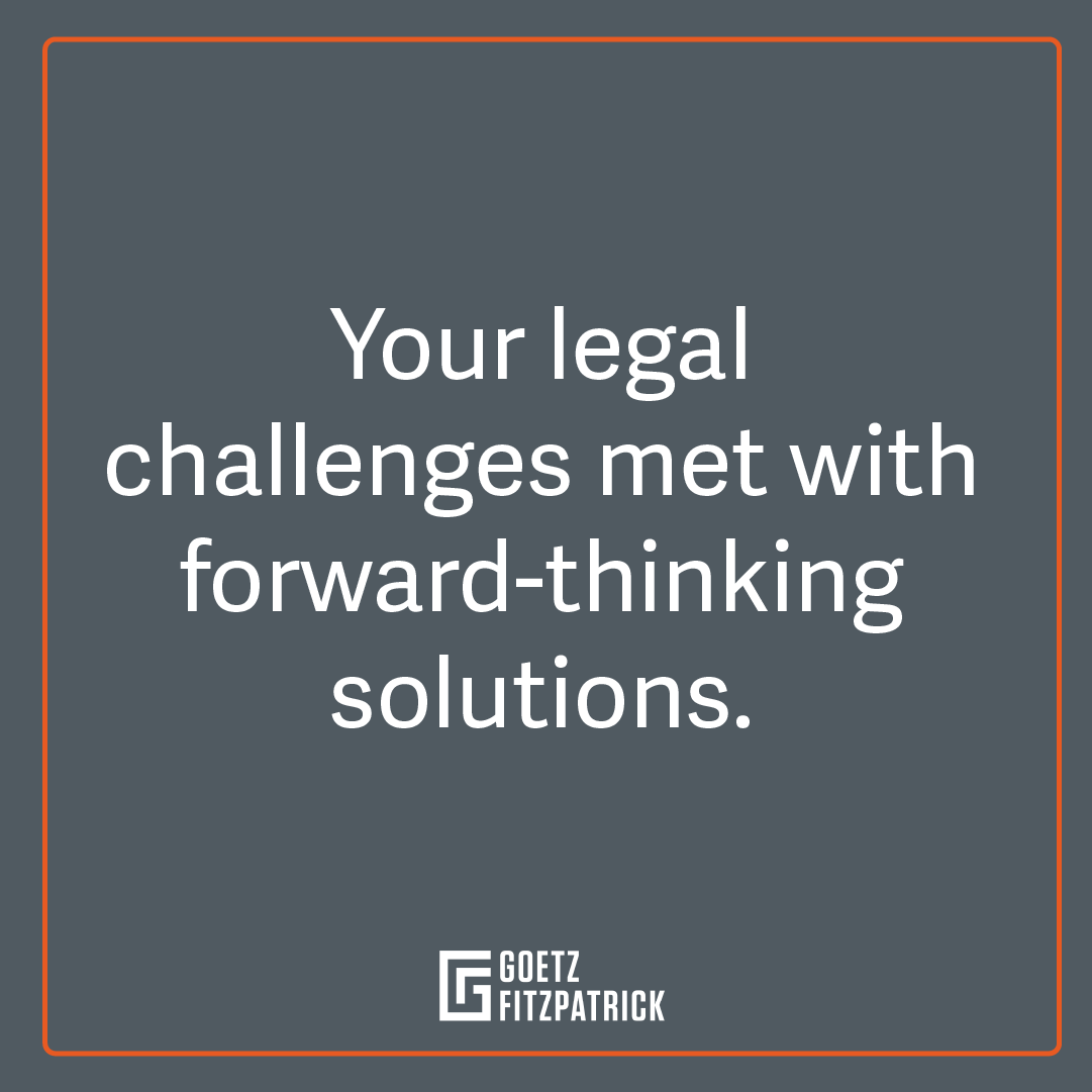 At #GoetzFitzpatrick, we don’t just face legal challenges—we anticipate them with forward-thinking #LegalSolutions. Our innovative attorneys stay ahead of the curve, &amp; our clients receive effective, efficient strategies.
goetzfitz.com
#InnovativeLawyers #ClientSuccess
