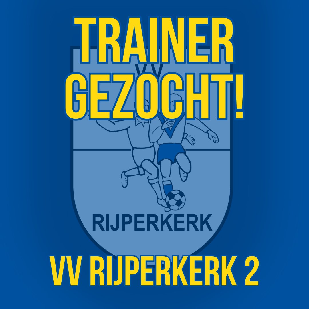 VVRijperkerk's tweet photo. Zoek jij een uitdaging als trainer? ⚽ VV Rijperkerk zoekt een nieuwe trainer/ coach voor de B-selectie! Ben jij enthousiast en wil je jonge talenten begeleiden? Solliciteer dan nu!

Kijk op de website voor meer informatie: https://t.co/Lya2kCkd60 https://t.co/Dk8LVfEFIE