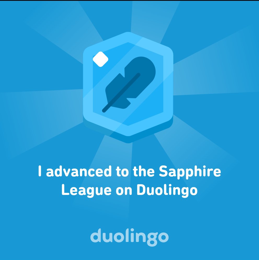 blbrown2001's tweet photo. I advanced to the Sapphire League on Duolingo https://t.co/muDkh7mWBB