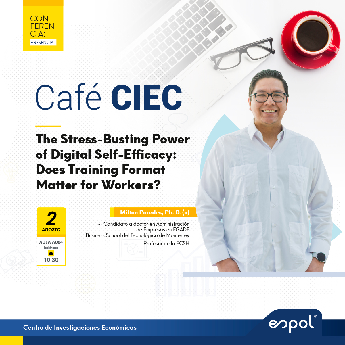 CIEC_ESPOL's tweet photo. Cordialmente invitados a nuestro #CaféCIEC, el viernes 2 de agosto en modalidad #presencial.      Acompáñanos junto a nuestro invitado, Milton Paredes a las 10h30 en el aula 004 del edificio 8B. https://t.co/sDQqhJTF8P