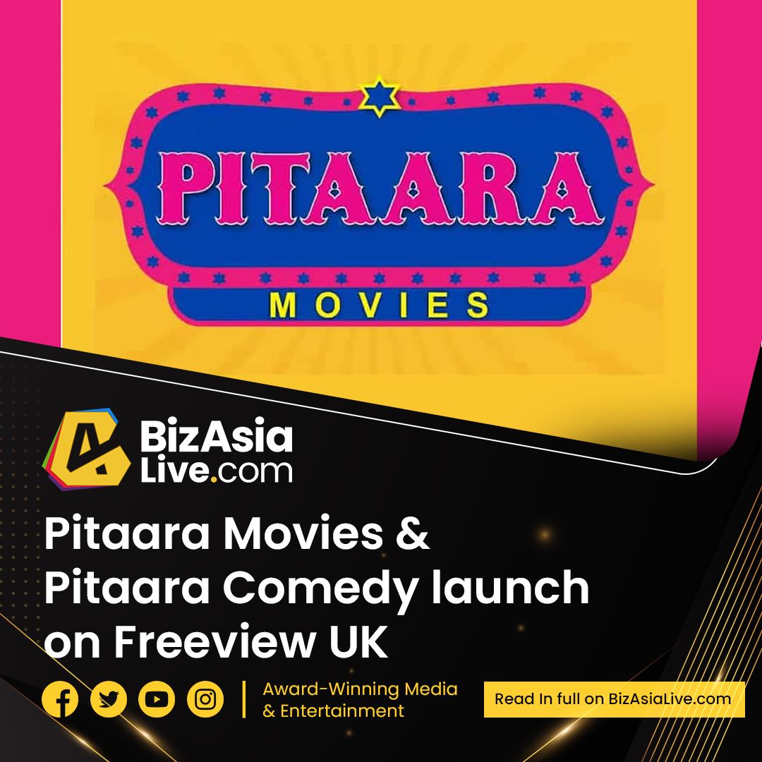 BizAsiaLive's tweet image. #PitaaraMovies &amp;amp; #PitaaraComedy launch on #Freeview UK

▶ Read here: buff.ly/3yaYJAv 

#Pitaara