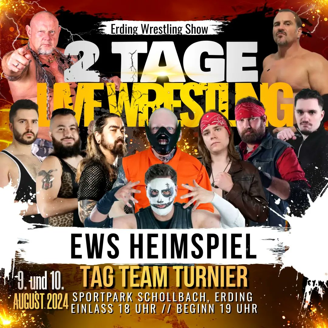 ❌Live Wrestling in Erding❌
DAS GRÖßTE TAG TEAM TURNIER IN BAYERN 

09.08.2024
10.08.2024

2 Tage Pro Wrestling in Erding.
Wrestler aus Deutschland🇩🇪, Österreich🇦🇹 und Schweiz🇨🇭

Karten gibt es auf Eventim oder an der Abendkasse.

( Erste Reihe/VIP Tickets sind begrenzt)