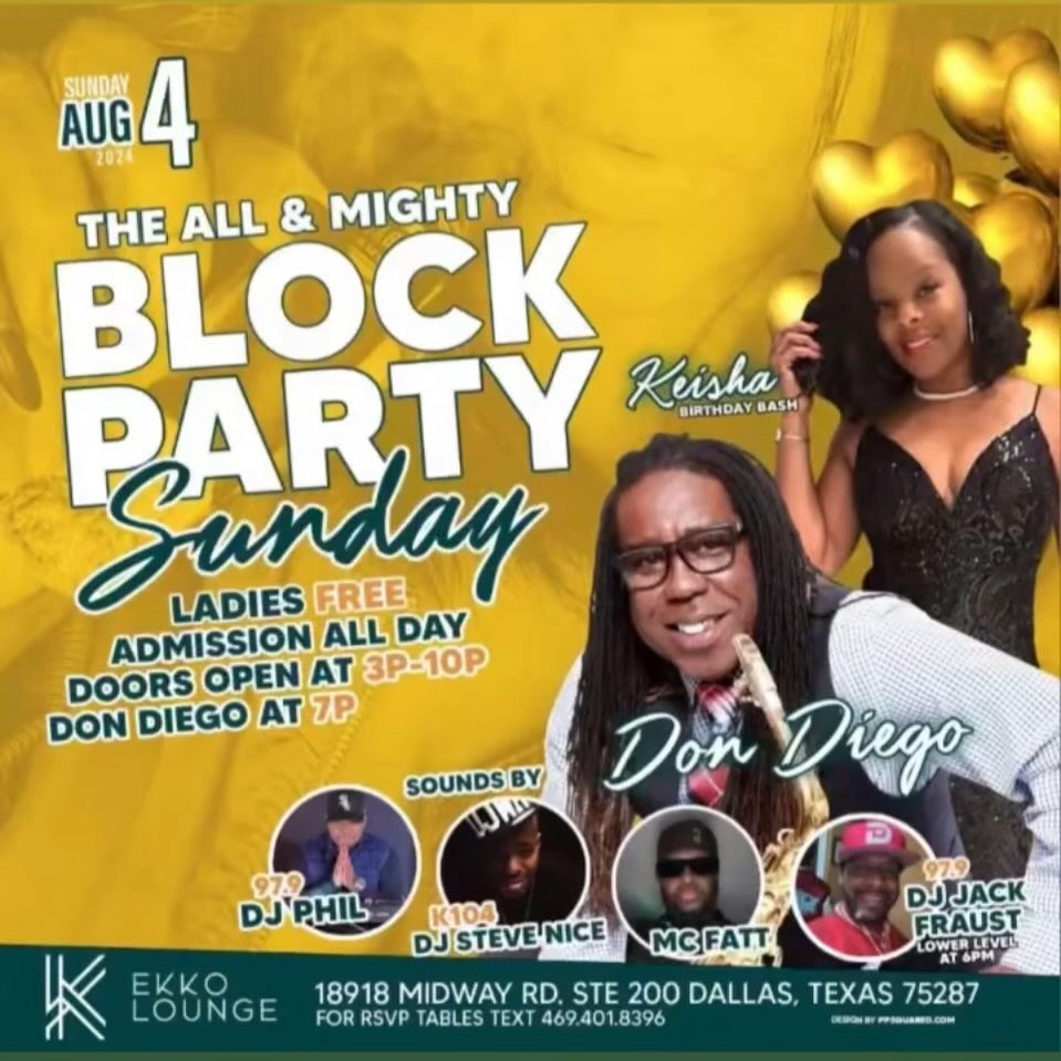 djstevenice's tweet image. BLOCK PARTY SUNDAYS

We got Live music by @dondiegojazz

The longest running Sunday funday in the city!!!!!! 

We got @djstevenice, 
@kingjackfraust_dj , @djphil04  and @mc_fatt3288 on crowd control.

Birthday Celebration for @only_one_me_kei 

#dallasnightlife #dallasparties