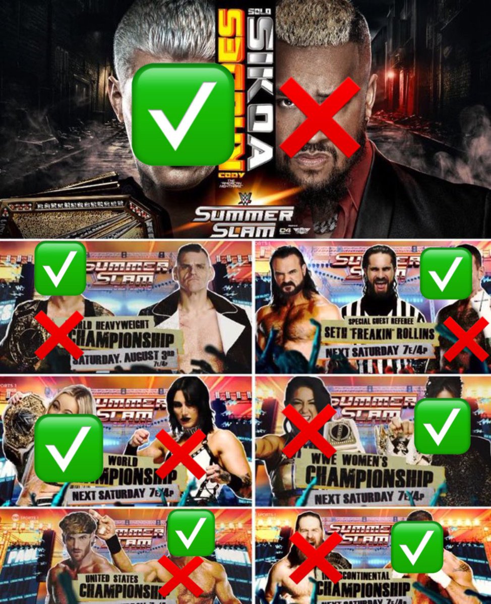WrasslinCentral's tweet photo. My #SummerSlam Predictions
❌ = Who I want to win
✅ = Who I think will win https://t.co/NBT7ls7KK0