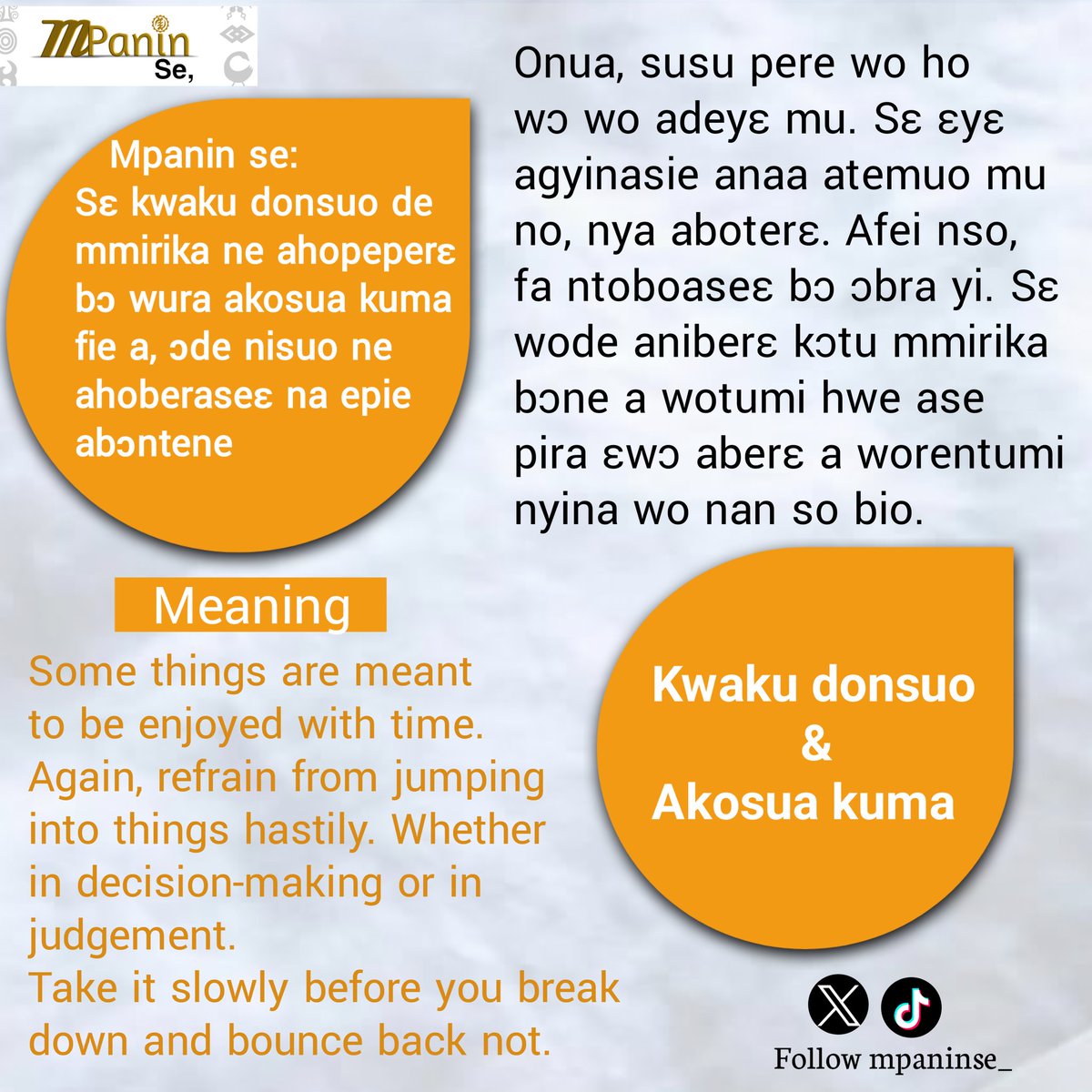 MpaninSe_'s tweet photo. Stop doing things hastily 
#mpaninse #Akanproverbs #viralvideo #fyp https://t.co/ooTxP3EStx