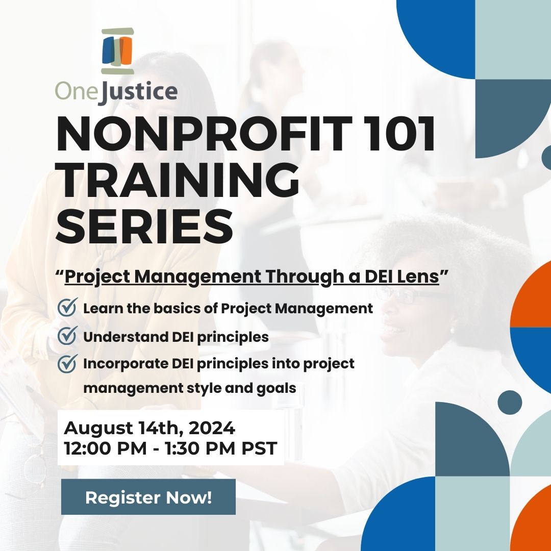 OneJusticeOrg's tweet photo. The second workshop of OneJustice’s Nonprofit 101 Workshop Series for Legal Aid Staff is open for registrants! Join us for “Project Management through a DEI lens” from 12:00 PM to 1:30 PM PST on August 14th.

Register here: 
https://t.co/nfFE3ZsLNA. https://t.co/IboS1vKAts