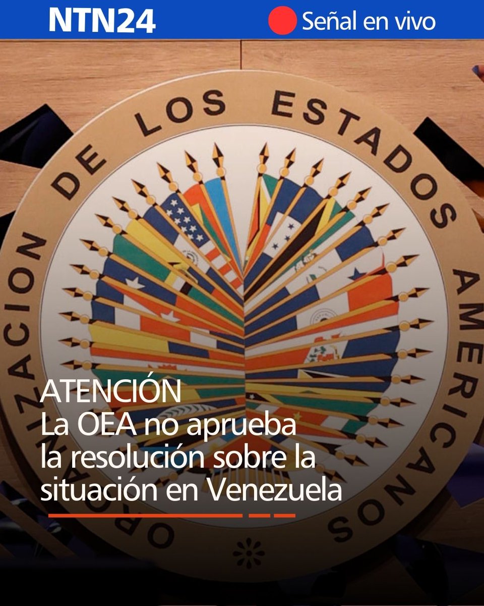 #ATENCIÓN | La OEA no aprueba resolución sobre la situación en Venezuela.   

17 votos a favor 
0 en contra 
11 abstenciones  
5 ausentes  

🔴SEÑAL EN VIVO: bit.ly/NTN24Vivo