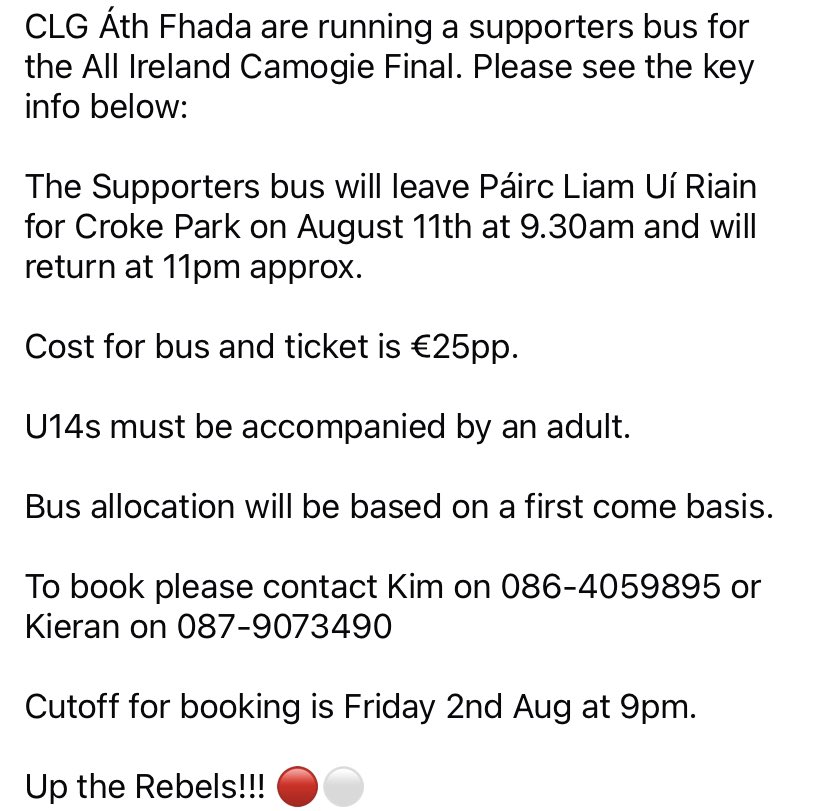 CLG Áth Fhada are running a supporters bus for the All Ireland Camogie Final. Please see the key info below:

The Supporters bus will leave Páirc Liam Uí Riain for Croke Park on August 11th at 9.30am and will return at 11pm approx.

More details are attached below.