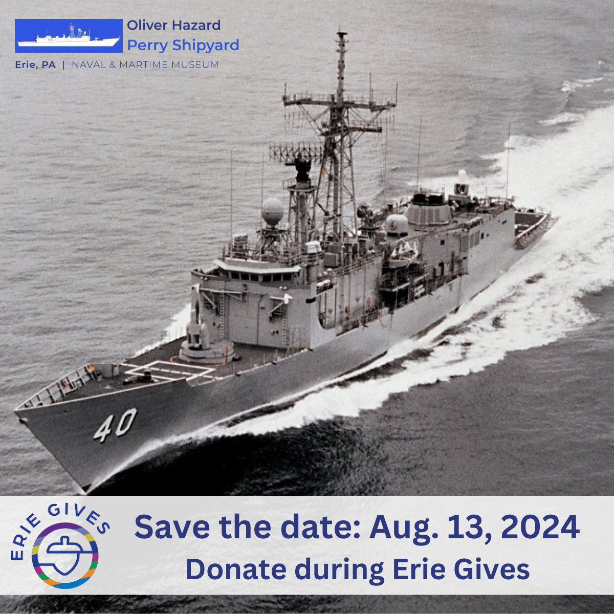 PerryShipyard's tweet photo. The Oliver Hazard Perry Shipyard needs your support during #ErieGives, Aug 13! Help us preserve naval history and honor our veterans by donating at https://t.co/6hI2WysMGS. 

#DontGiveUpTheShip #USSHalyburton https://t.co/iyeeaM4BjF