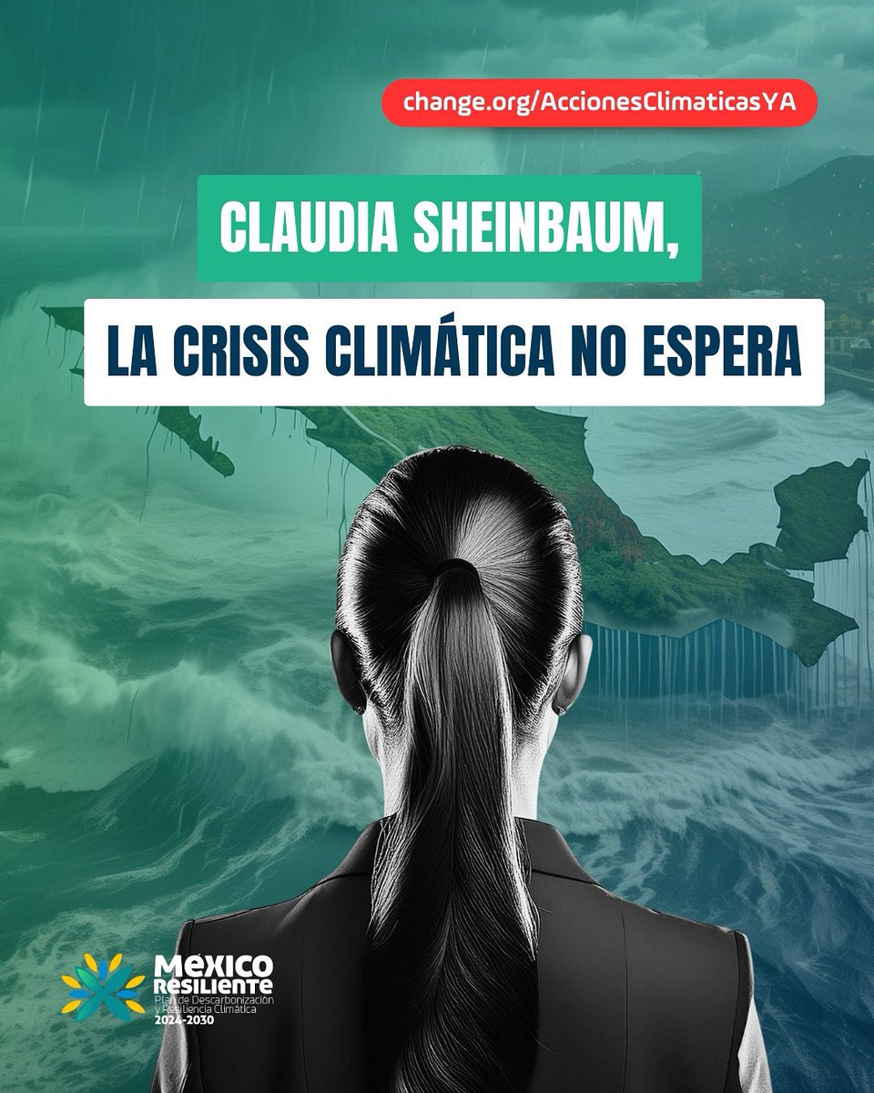 México Resiliente (@planclimaticomx) on Twitter photo ¡<a href="/Claudiashein/">Claudia Sheinbaum Pardo</a>, es hora de actuar para acelerar la #AcciónClimática! 🌿📣
Desde la Coalición México Resiliente, hacemos un llamado para que la virtual presidenta electa tome medidas decisivas y enfrente la #CrisisClimática 🌱🇲🇽
¡Súmate con tu firma! 👉 change.org/AccionesClimat… ¡<a href="/Claudiashein/">Claudia Sheinbaum Pardo</a>, es hora de actuar para acelerar la #AcciónClimática! 🌿📣
Desde la Coalición México Resiliente, hacemos un llamado para que la virtual presidenta electa tome medidas decisivas y enfrente la #CrisisClimática 🌱🇲🇽
¡Súmate con tu firma! 👉 change.org/AccionesClimat…