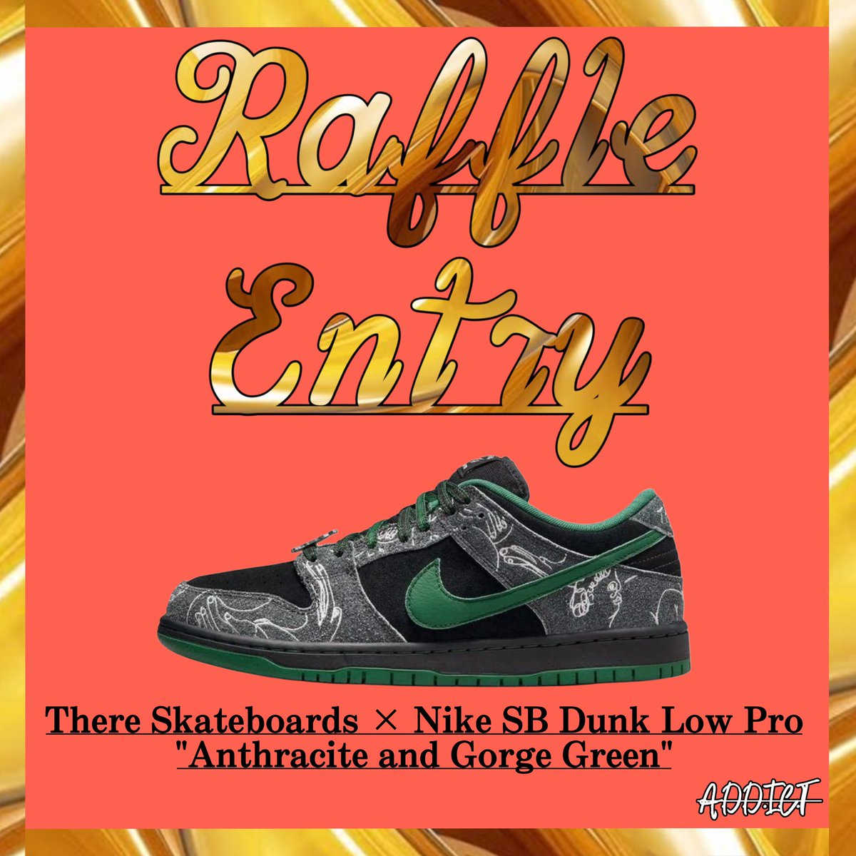 ／
🟩公式LINE追加 キャンペーン🟩

There Skateboards × Nike SB Dunk Low Pro "Anthracite and Gorge Green"
を抽選で無料プレゼント👟✨
＼

📲応募方法
① lin.ee/ogUOAQA 公式LINE追加
② このツイートをRT