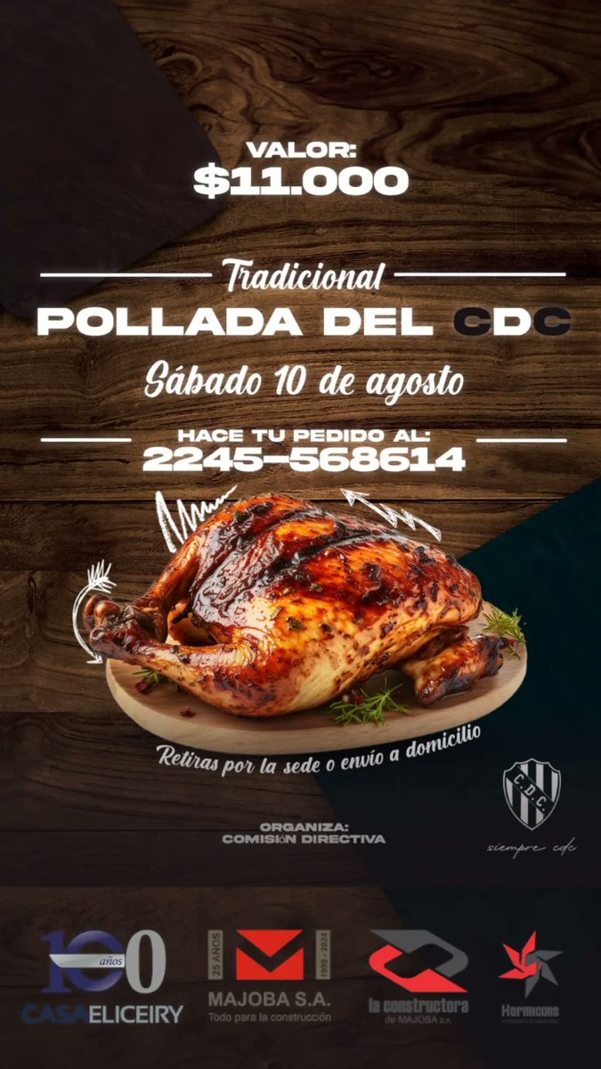 🍗POLLADA TRADICIONAL 🍗
Organiza la CD
▫️10/08 regresa la tradicional Pollada al CDC, los mejores pollos a la parrilla para disfrutar en familia o con amigos, como solo los Catangos sabemos hacerlo!
No te quedes sin el tuyo.
Hace tu pedido al: 2245-568614
⚫️⚪️SIEMPRE CDC ⚪⚫️