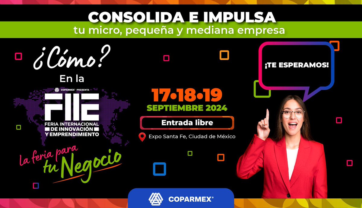 ⌛ ¡La #FIIE2024 está muy cerca!  🚀✨
📲 REGÍSTRATE AQUÍ: cpmx.me/RegistroFIIE24
🎟️ ENTRADA LIBRE
📅 17,18 y 19 de septiembre
📍 Expo Santa Fe

🙋‍♀️ ¡Te esperamos! 🙋‍♂️